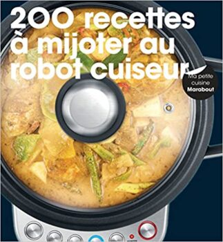 200 ricette per cuocere a fuoco lento in un robot da cucina 13