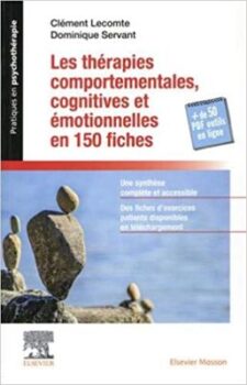 Docteur Clément Lecomte & Dominique Servant - Terapie comportamentali, cognitive ed emozionali in 150 schede 30
