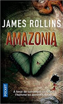 Amazonia - James Rollins 22