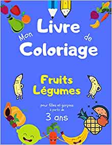Il mio libro da colorare "Frutta e verdura" per ragazze e ragazzi dai 3 anni 15