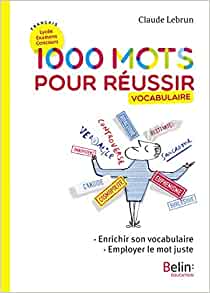 Libro "1000 mots pour réussir" di Claude Lebrun 20