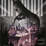 Collective & Andrew Farago - Batman, la storia completa del Cavaliere Oscuro 11