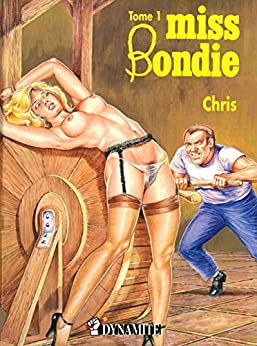 Miss Bondie #1 di Christophe Arleston 1