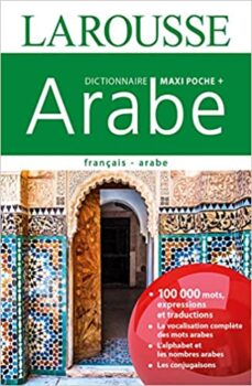 Larousse-Dictionnaire Fançais Arabe maxi poche plus 6