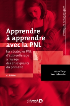 Alain Thiry, Yves Lellouche: Imparare ad imparare con la PNL. Strategie di apprendimento della PNL per gli insegnanti della scuola primaria 34