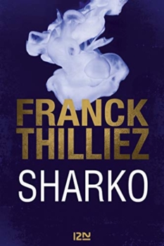 Franck Thilliez - Sharko 11