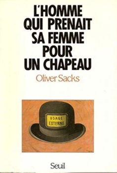 Oliver Sacks - L'uomo che scambiò sua moglie per un cappello 7