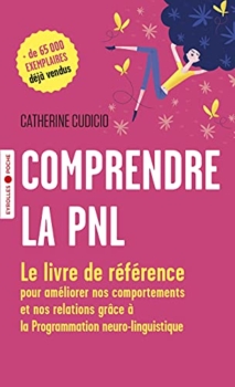 Catherine Cudicio: Capire la PNL - Programmazione Neurolinguistica 10