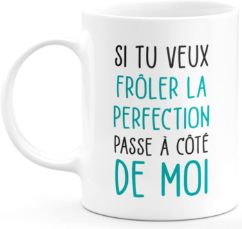 Frôler La Perfection mug quotedazur 29