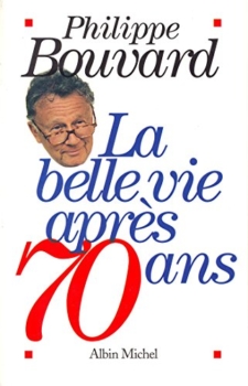 Philippe Bouvard - La Belle Vie après 70 ans 24