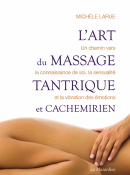 Michele Larue - L'arte del massaggio tantrico e kashmiri 6